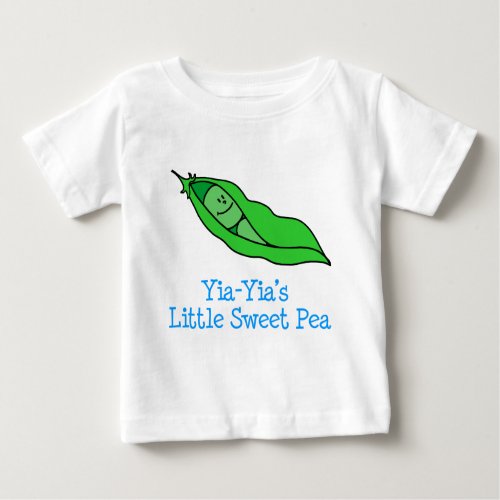 Yia_Yias Little Sweet Pea Baby T_Shirt