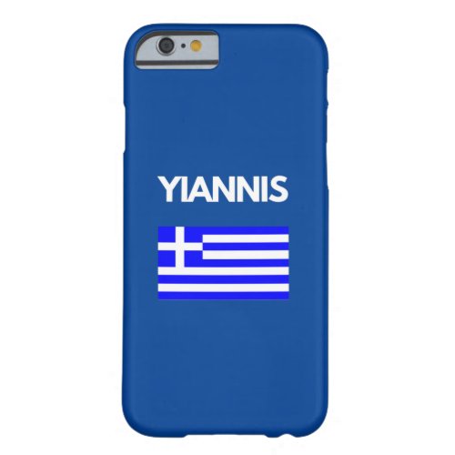 Yiannis Greek Name with Greek Flag Design Barely There iPhone 6 Case
