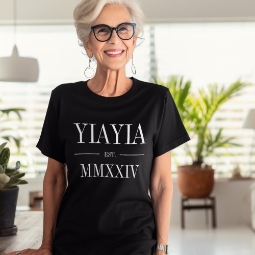 Yiayia Roman Numeral Year Established T_Shirt