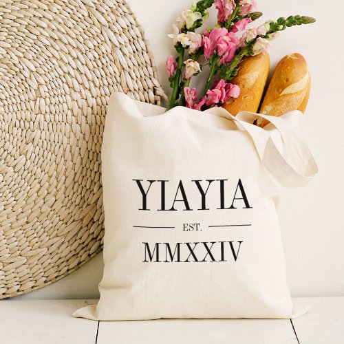 Yiayia Roman Numeral Year Established Tote Bag