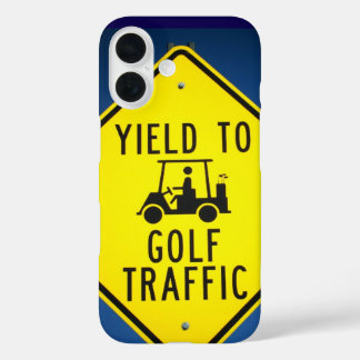 Yield to Golf Traffic Golf Cart Sign iPhone 16 Case