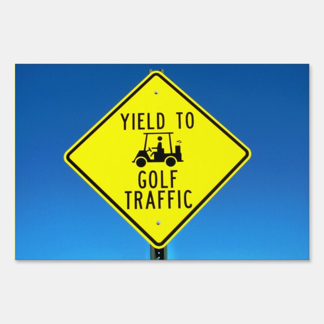 Yield To Golf Traffic Sign (Front)