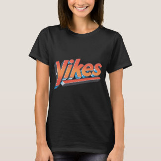 Yikes T-Shirt