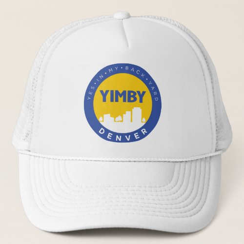 YIMBY Denver Cap