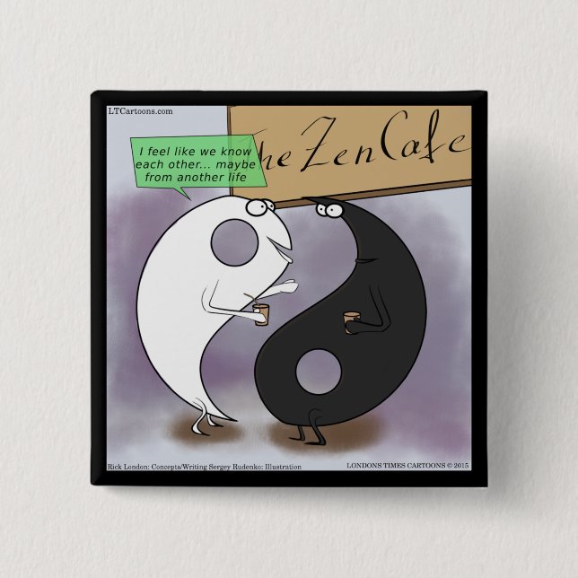 Yin Meets Yang Zen Funny Button (Front)