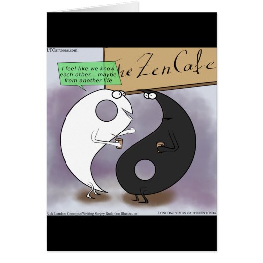 Yin Meets Yang Zen Funny Cards (Front)