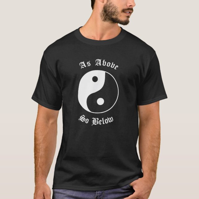 Ying Yang Gothic Altgirl Witch Aesthetic As Above  T-Shirt (Front)