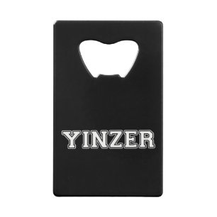 Yinzer Credit Card Bottle Opener