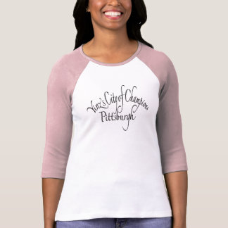 YINZ'S PITTSBURGH LADY'S SHIRT