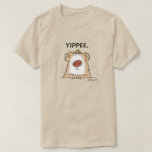 YIPPEE BEAR Sandra Boynton T-Shirt<br><div class="desc">Wild enthusiasm may not be your style.</div>