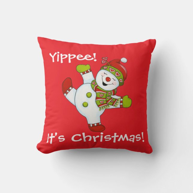 Yippee! It's Christmas! Throw Pillow (Front)