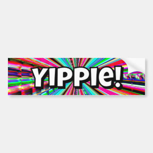 Yippie! Bumper Sticker