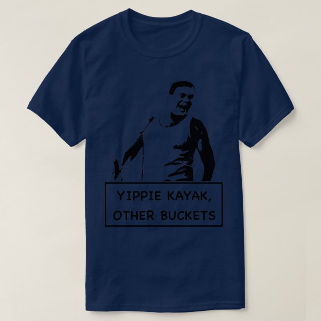 Yippie Kayak 1  T-Shirt (Design Front)