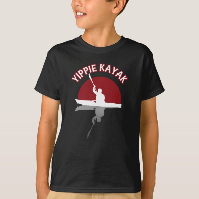 Yippie Kayak T-Shirt (Front)