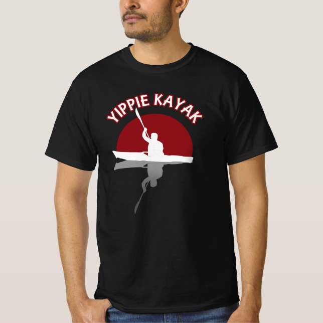 Yippie Kayak T-Shirt (Front)