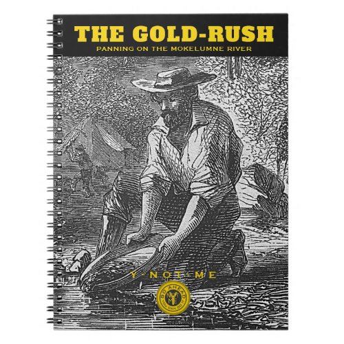 YNOTME THE GOLD_RUSH 3 NOTEBOOK