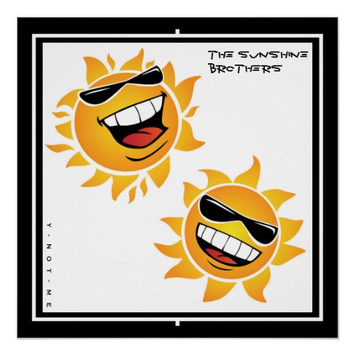 YNOTME THE SUNSHINE BROTHERS  POSTER