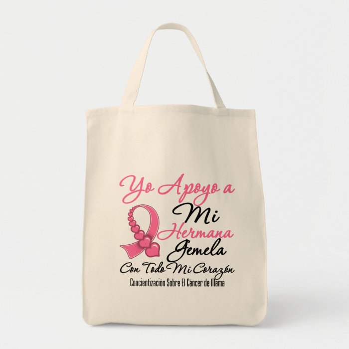 Yo Apoyo a Mi  Hermana Gemela    Cáncer de Mama Tote Bag