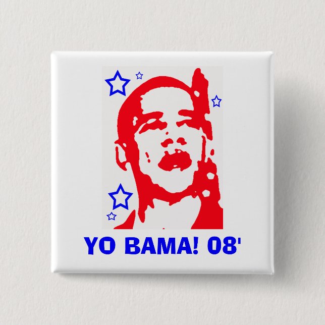 Yo Bama! 08' Star Button (Front)