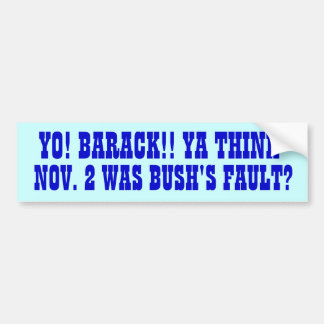 YO! BARACK!! BUMPER STICKER