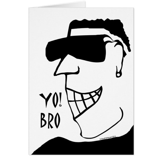 Yo! Bro, Cool Dude Illustration Cards (Front)