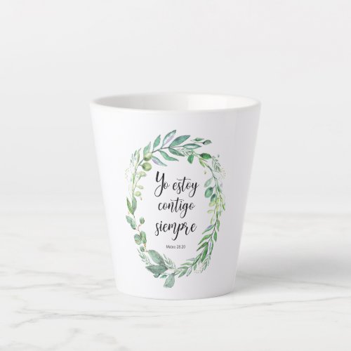 Yo estoy contigo siempre _ Spanish bible verse Latte Mug