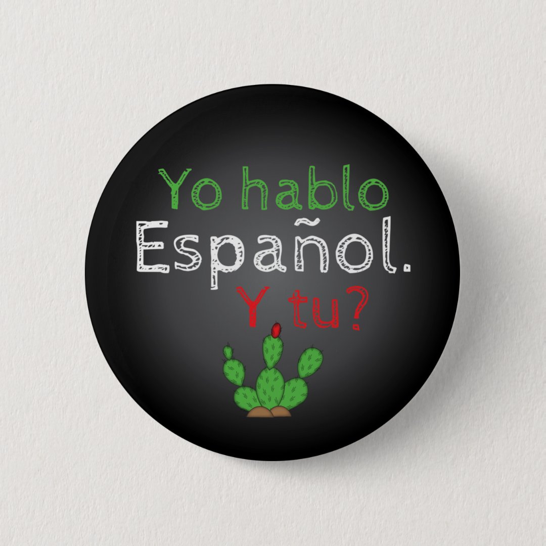 Yo Hablo Español Button Pin Botón Zazzle