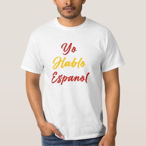 Yo Hablo Espanol T_Shirt