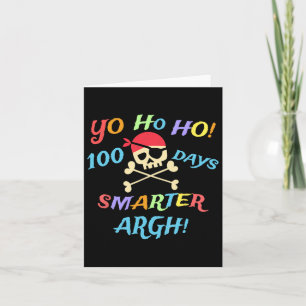 Yo Ho Ho 100 Days Smarter Boys Girls Kids 100 Days Card