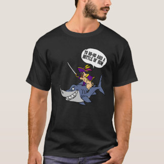 Yo Ho Ho And A Bottle Of Rum Shark Cat Unicron Buc T-Shirt