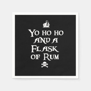 Yo ho ho and a Flask of Rum Paper Napkins