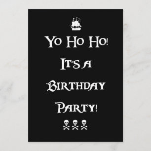 Yo Ho Ho Pirate Birthday Party Invitation