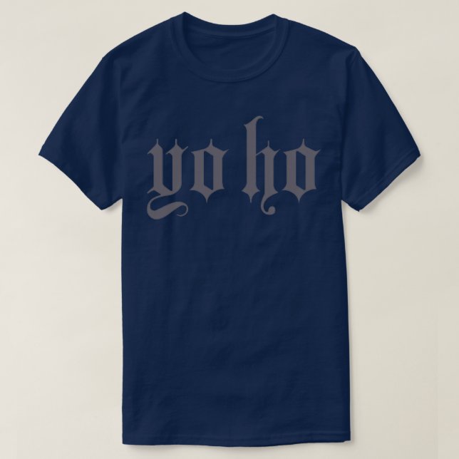 Yo Ho T-Shirt (Design Front)