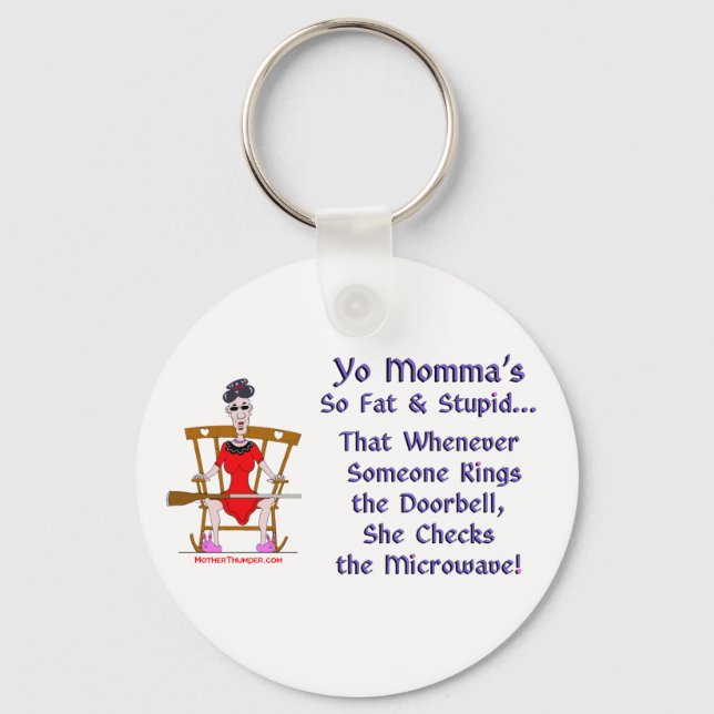 Yo Momma # 08 Keychain (Front)