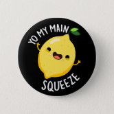 You're My Main Squeeze Funny Nurse Badge Reel  