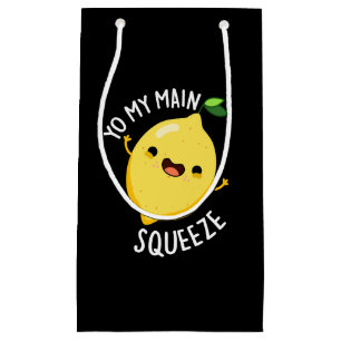 Yo My Main Squeeze Funny Lemon Pun Dark BG Small Gift Bag