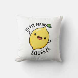 Yo My Main Squeeze Funny Lemon Pun  Throw Pillow