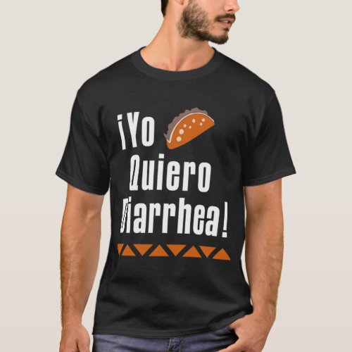 yo quiero diarrhea solar oppositions T_Shirt