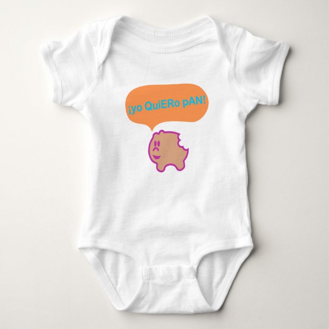 Yo Quiero Pan  © Baby Bodysuit (Front)