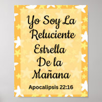 Yo Soy La Luciente Estrella De La Mañana Poster.