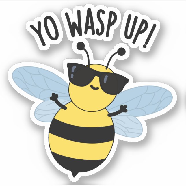 Yo Wasp Up Funny Bug Pun  Sticker (Front)