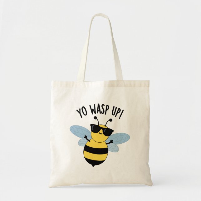 Yo Wasp Up Funny Bug Pun  Tote Bag (Front)