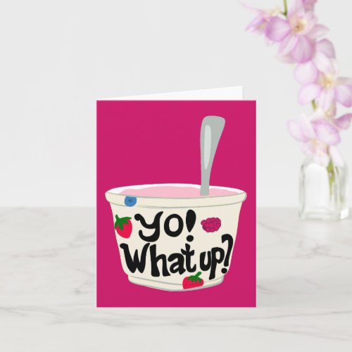 Yo What Up Cute Greek Yogurt Cup Blank Card