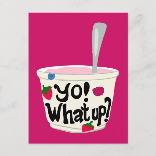 Yo What Up Cute Greek Yogurt Cup Blank Postcard