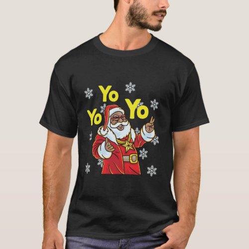 Yo Yo Yo Santa Claus Afro American Africa Black Hi T_Shirt