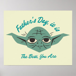 Yoda | Father's Day, It Is Poster