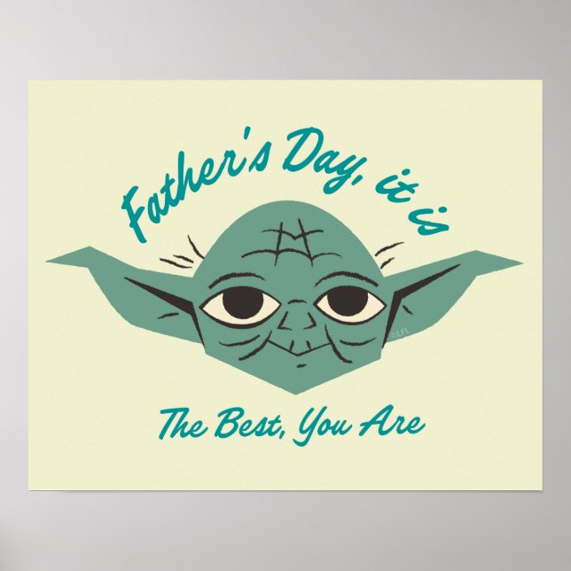 Yoda | Father's Day, It Is Poster (Front)