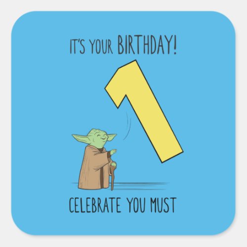 Yoda _ Happy First Birthday Square Sticker