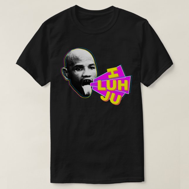 Yoel Romero I LUH JU Classic T Shirt (Design Front)