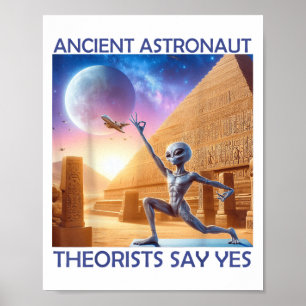 Yoga Ancient Astronaut Theorists Say Yes Alien The Poster